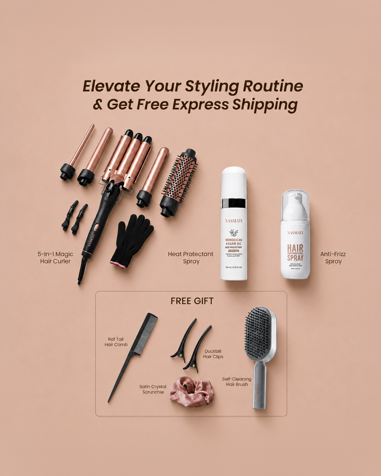 Elevate Your Styling Routine ( 4 Free Gifts )